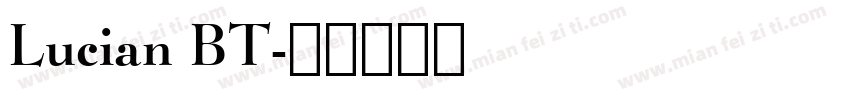 Lucian BT字体转换